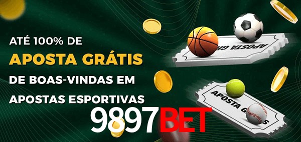 9897bet Ate 100% de Aposta Gratis